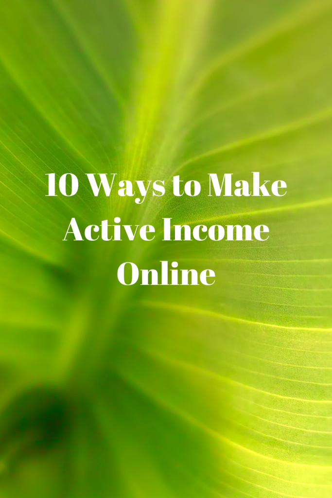  Make Active Income Online