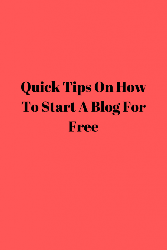 How To Start A Blog For Free